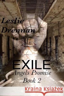 Exile Leslie Drennan 9781523808571 Createspace Independent Publishing Platform - książka