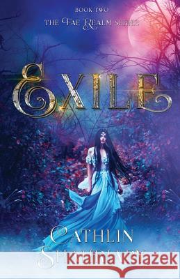 Exile Cathlin Shahriary 9781732845312 Cathlin Shahriary - książka