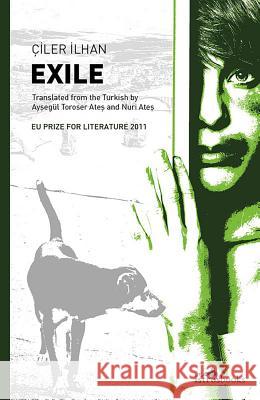 Exile Ciler Ilhan 9781908236258 Istros Books - książka