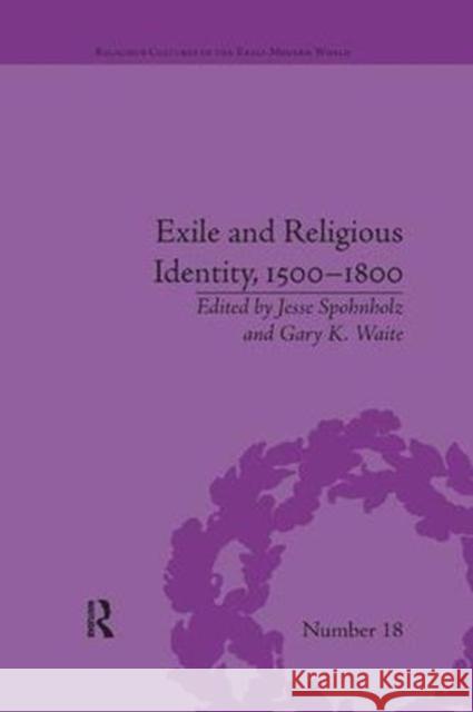 Exile and Religious Identity, 1500-1800  9781138546035 Routledge - książka