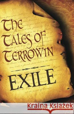 Exile: The Tales of Terrowin: Book One Jerry Canada 9780986290817 Aea Media - książka