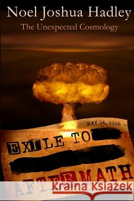 Exile to Aftermath Noel Hadley 9781435786769 Lulu.com - książka
