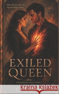 Exiled queen: Darkness falls novel Fury, C. 9798277118177 Independently Published - książka