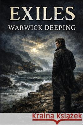 Exiles Warwick Deeping 9781515469230 Sublime Books - książka