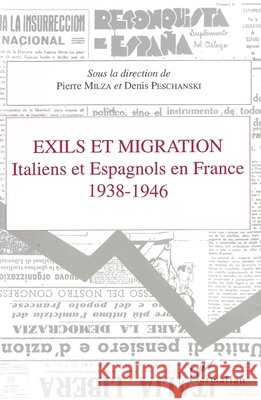 Exils et migrations: Italiens et Espagnols en France 1938-1946 Pierre Milza 9782738430533 Editions L'Harmattan - książka