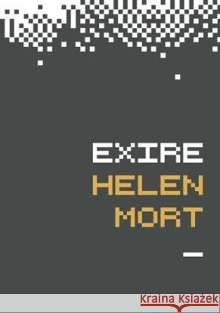 Exire Helen Mort 9781903110591 Wrecking Ball Press - książka