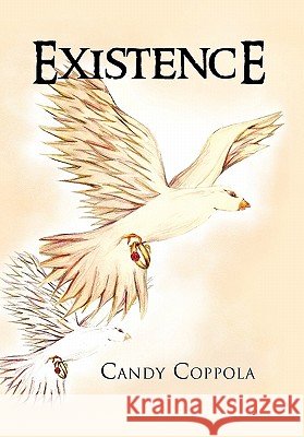Existence Candy Coppola 9781453579466 Xlibris Corporation - książka