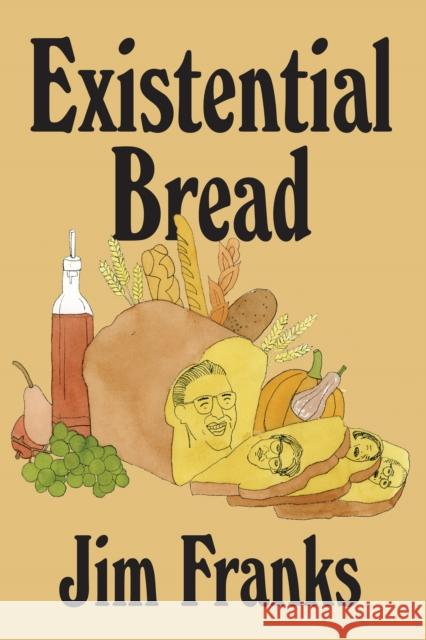 Existential Bread Jim Franks 9781937112431 Drag City - książka