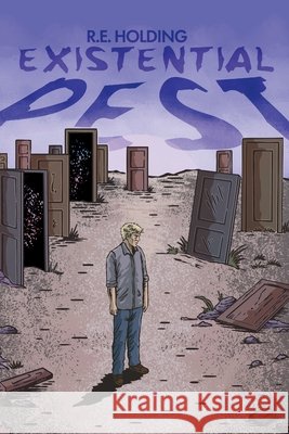 Existential Pest Holding, R. E. 9781963125351 Cliff Cave Books, LLC - książka