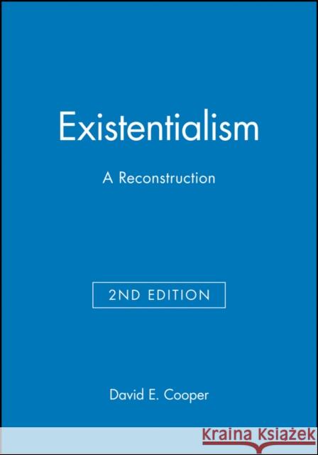 Existentialism 2e Cooper, David E. 9780631213222 BLACKWELL PUBLISHERS - książka