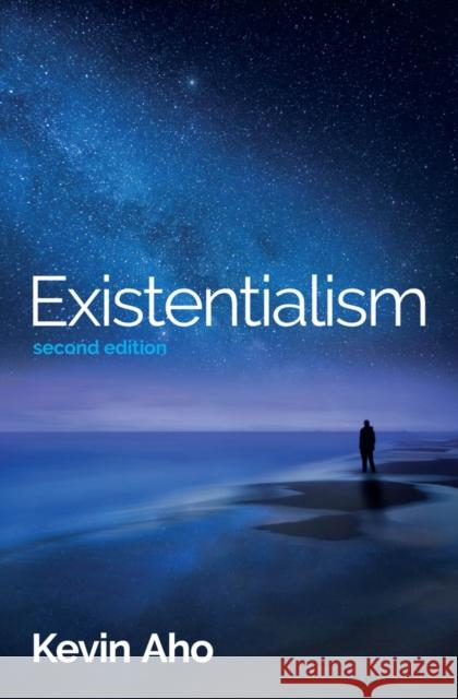 Existentialism: An Introduction Kevin Aho 9781509539628 John Wiley and Sons Ltd - książka