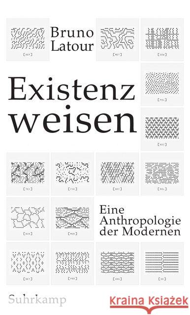 Existenzweisen : Eine Anthropologie der Modernen Latour, Bruno 9783518587195 Suhrkamp - książka