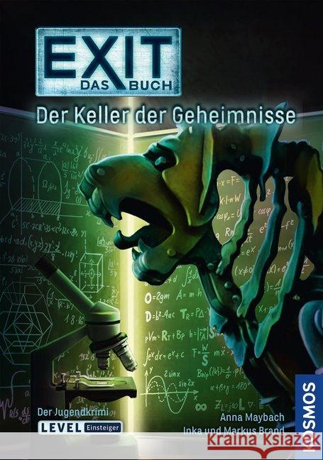 EXIT - Das Buch - Der Keller der Geheimnisse : Level - Einsteiger Maybach, Anna; Brand, Inka; Brand, Markus 9783440156971 Kosmos (Franckh-Kosmos) - książka