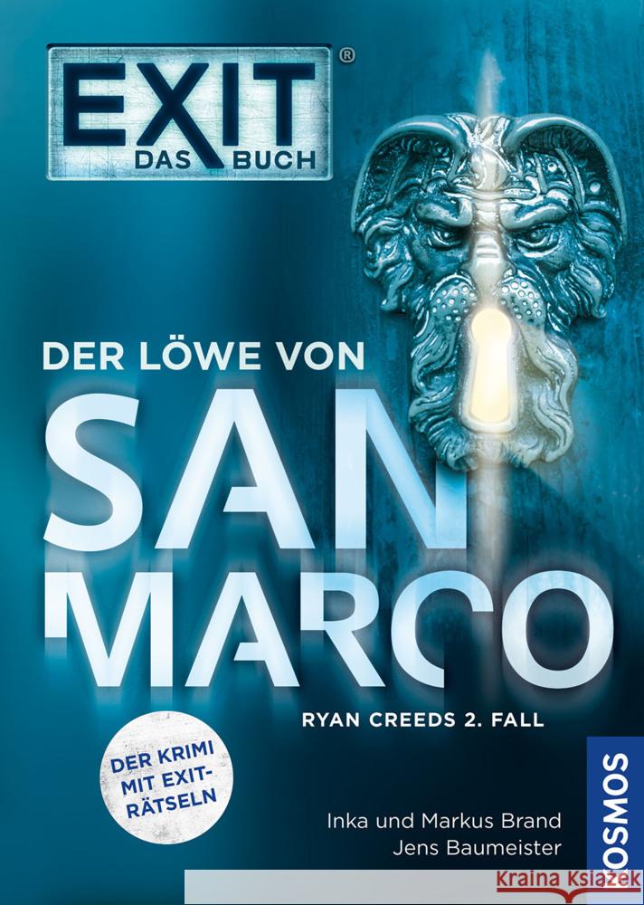 EXIT® - Das Buch: Der Löwe von San Marco Brand, Inka, Brand, Markus, Baumeister, Jens 9783440175125 Kosmos (Franckh-Kosmos) - książka