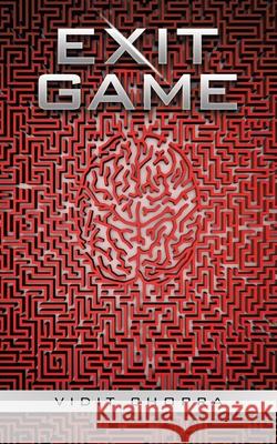 Exit Game Vidit Chopra 9781543707403 Partridge Publishing India - książka