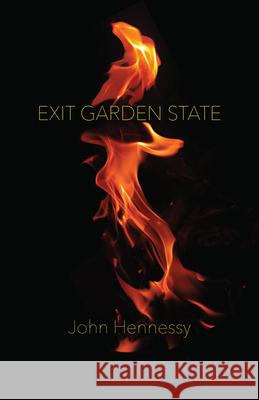 Exit Garden State John Hennessy 9798989096510 Lost Horse Press - książka