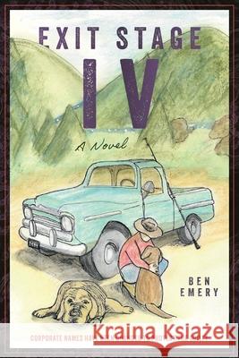 Exit Stage IV Ben Emery 9781966293132 Epigraph Publishing - książka
