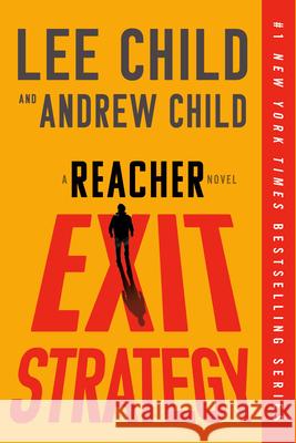 Exit Strategy: A Reacher Novel Lee Child Andrew Child 9780593725863 Bantam - książka