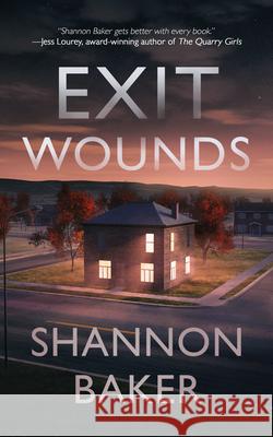 Exit Wounds Shannon Baker 9781648754173 Severn River Publishing - książka