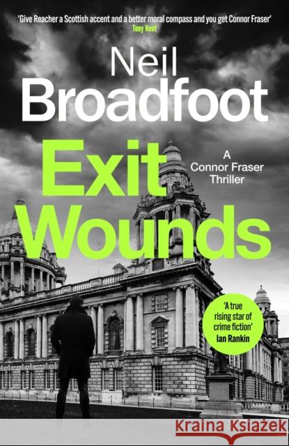 Exit Wounds: A breathtakingly unputdownable crime thriller Neil Broadfoot 9781408718797 Little, Brown Book Group - książka