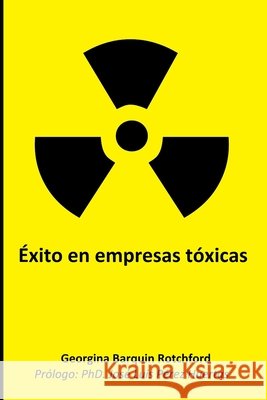 Éxito en empresas tóxicas Pérez Huertas, José Luis 9798786426480 Independently Published - książka