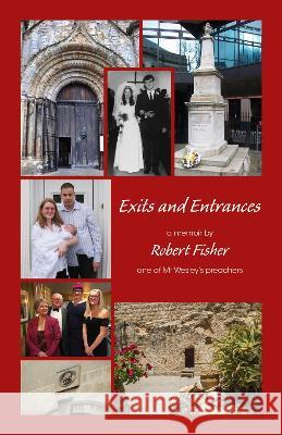 Exits and Entrances Robert Fisher 9781915338334 Consilience Media - książka