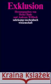 Exklusion : Die Debatte über die 'Überflüssigen' Bude, Heinz Willisch, Andreas  9783518294192 Suhrkamp - książka