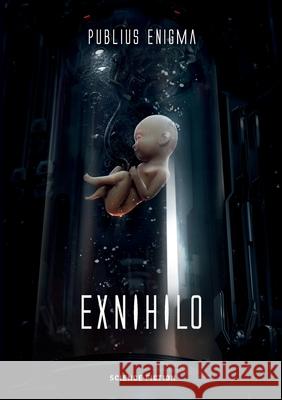 Exnihilo Publius Enigma 9788743020288 Books on Demand - książka