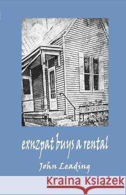 exnzpat buys a rental John Leading 9781092402095 Independently Published - książka