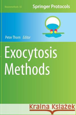 Exocytosis Methods Peter Thorn 9781627036757 Humana Press - książka