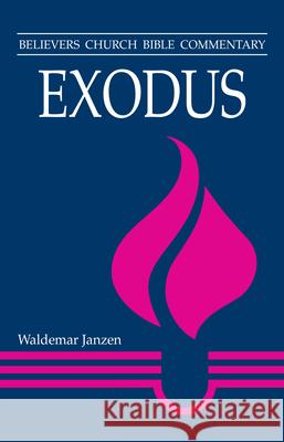 Exodus Waldemar Janzen 9780836191349 Herald Press - książka