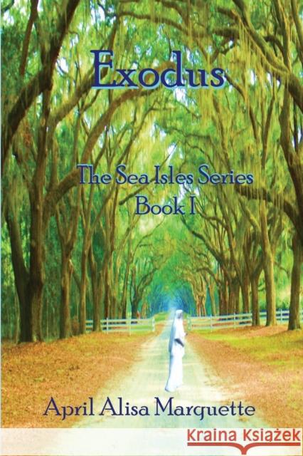 Exodus April Alisa Marquette 9781615395712 April Rain Publications - książka