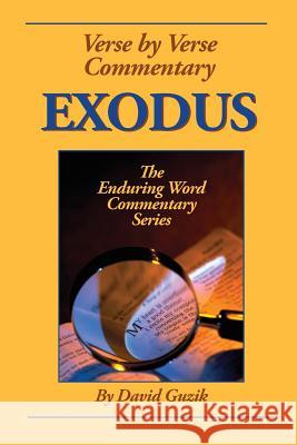 Exodus David Guzik   9781939466266 Enduring Word Media - książka