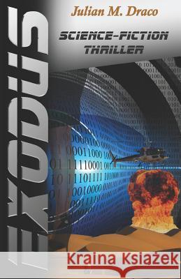 Exodus Julian Magnus Draco 9783981918717 Stefan Rindler Kultux Rathausstr. 7/1 71334 - książka