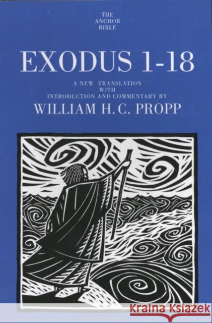 Exodus 1-18: Volume 2 Propp, William H. C. 9780300139389 Yale University Press - książka