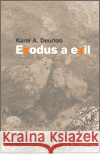 Exodus a exil Deurloo Karel A. 9788086211558 Eman