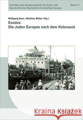 Exodus: Die Juden Europas Nach Dem Holocaust Benz, Wolfgang 9783110548075 Walter de Gruyter - książka