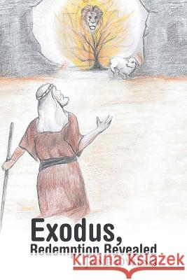 Exodus, Redemption Revealed Jane Owens 9781490867991 WestBow Press - książka