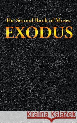 Exodus: The Second Book of Moses Moses 9781515440796 Sublime Books - książka