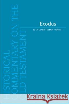 Exodus. Volume 1 C. Houtman 9789042924673 Peeters - książka