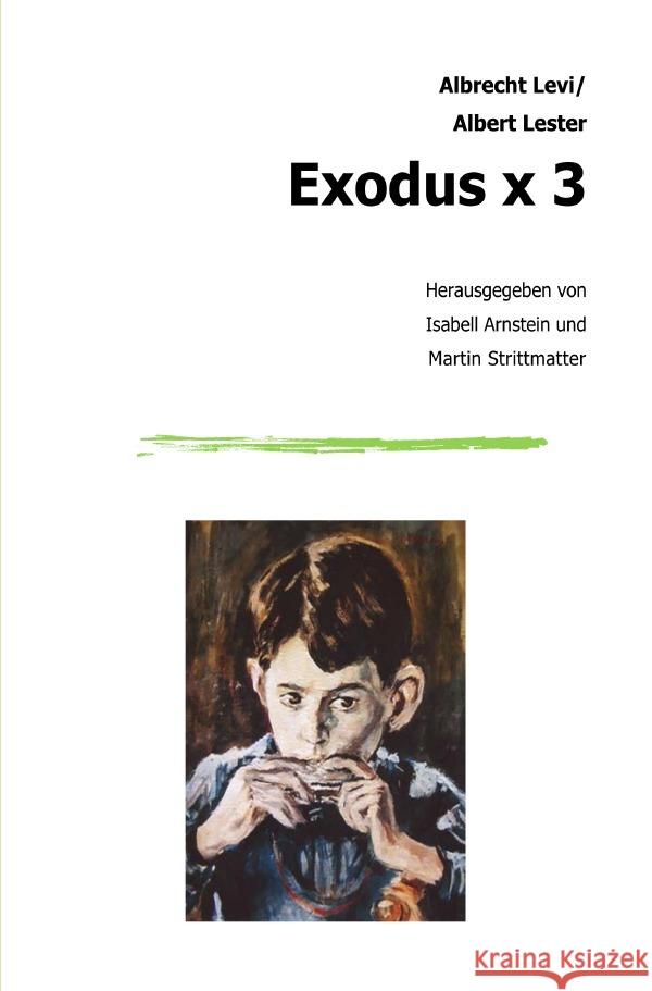Exodus x 3 Levi, Albrecht 9783754116265 epubli - książka