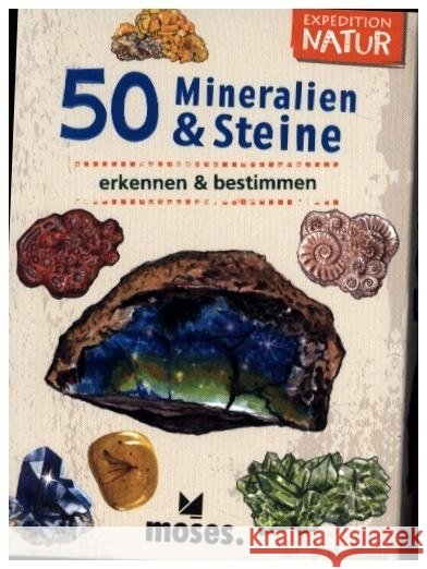 Exp Natur 50 Mineralien und Steine Kessel, Carola von 4033477098245 moses. Verlag - książka