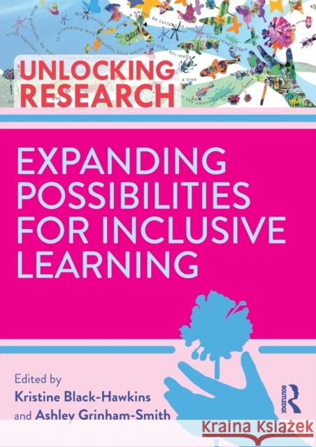 Expanding Possibilities for Inclusive Learning Kristine Black-Hawkins Ashley Grinham-Smith 9780367684624 Routledge - książka