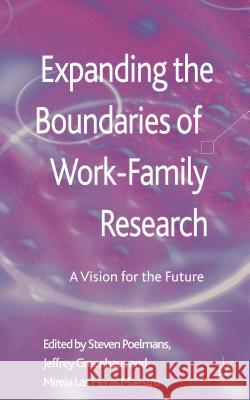 Expanding the Boundaries of Work-Family Research: A Vision for the Future Poelmans, S. 9781137005991 Palgrave MacMillan - książka