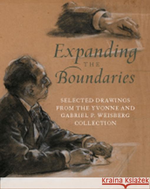 Expanding the Boundaries: Selected Drawings from the Yvonne and Gabriel P. Weisberg Collection Michaux, Lisa Dickinson 9780980048407 Minneapolis Institute of Arts - książka