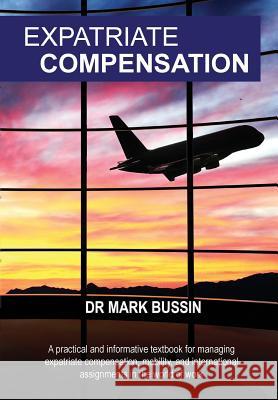 Expatriate Compensation Mark Bussin 9781869225230 KR Publishing - książka