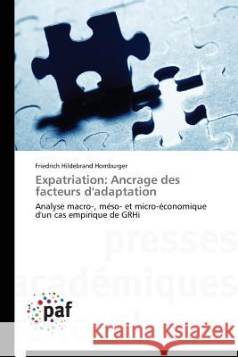 Expatriation: Ancrage Des Facteurs d'Adaptation Homburger-F 9783838148946 Presses Academiques Francophones - książka