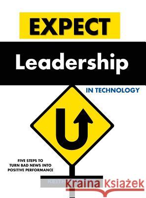 Expect Leadership in Technology - Hardcover Keith Martino 9780979166969 CMI Assessments - książka