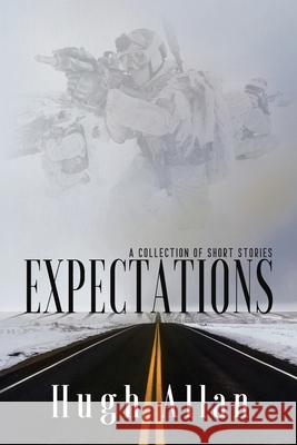 Expectations Hugh Allan 9781922444349 Shawline Publishing Group - książka