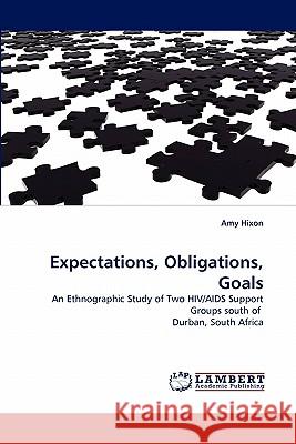 Expectations, Obligations, Goals  9783843375764 LAP Lambert Academic Publishing AG & Co KG - książka